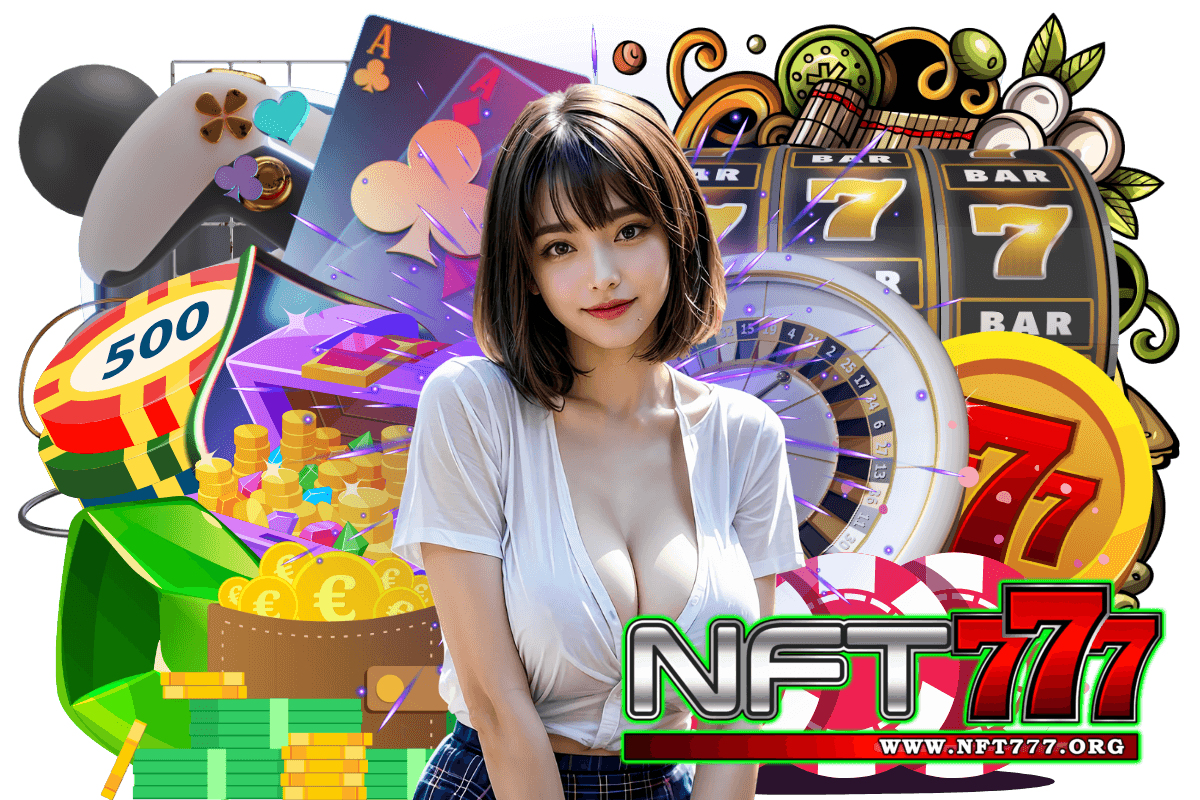 nft777 สล็อต